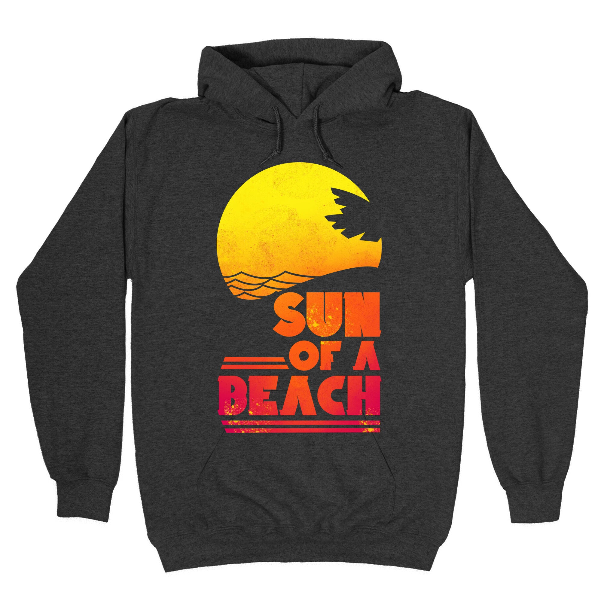Sun of a Beach Hoodie